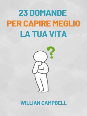 cover image of 23 Domande Per Capire Meglio La Tua Vita